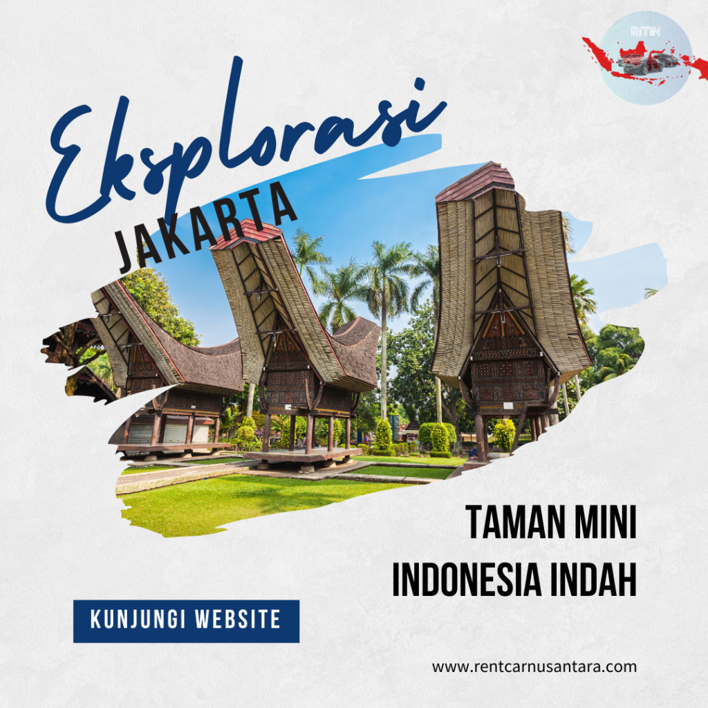 Eksplorasi Keanekaragaman Indonesia di Taman Mini Indonesia Indah