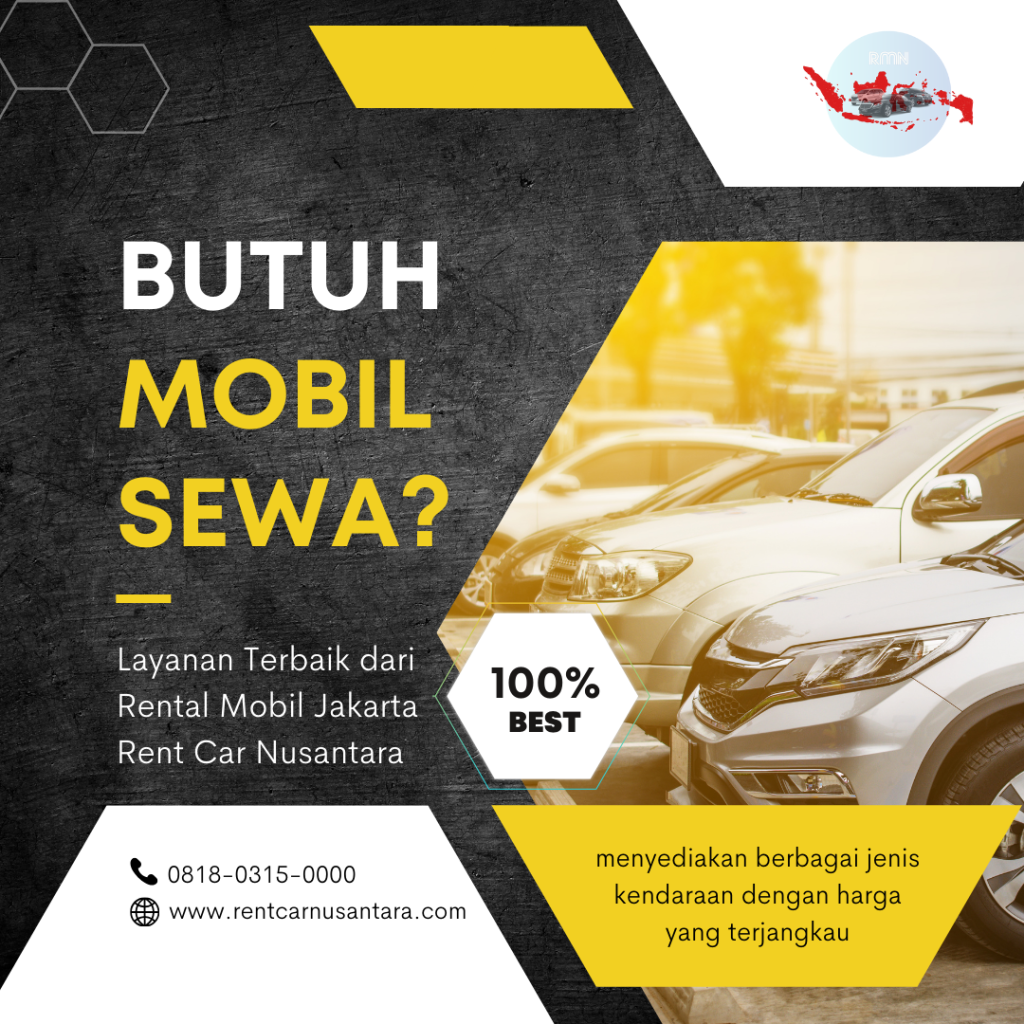 Layanan Rental Mobil Jakarta Rent Car Nusantara