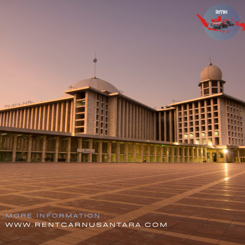 Masjid Istiqlal Simbol Kebesaran Islam dan Destinasi Wisata Unggulan di Jakarta