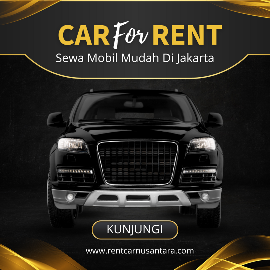 Sewa Mobil Jakarta dengan Mudah