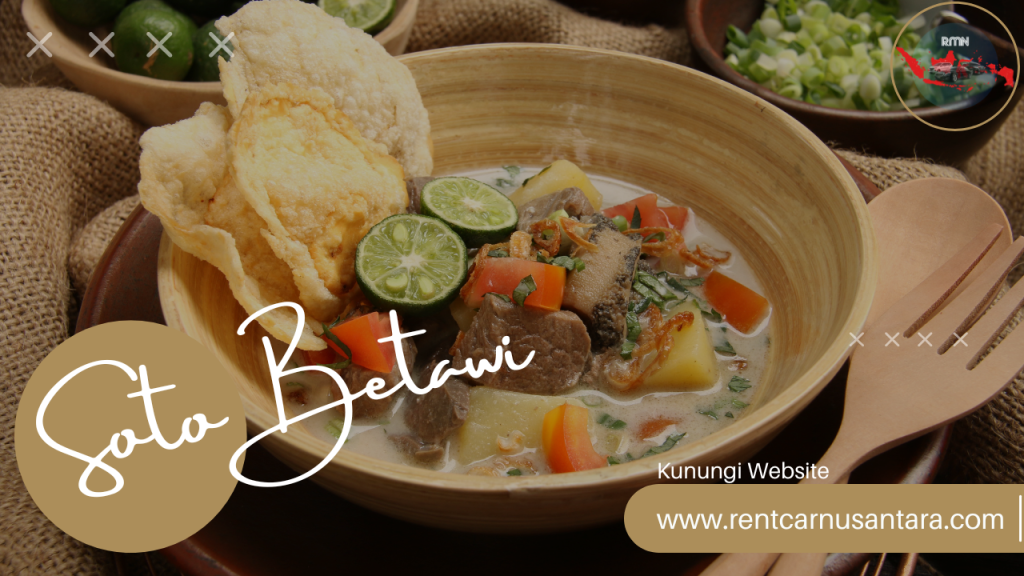 Soto Betawi Kuliner Legendaris Jakarta