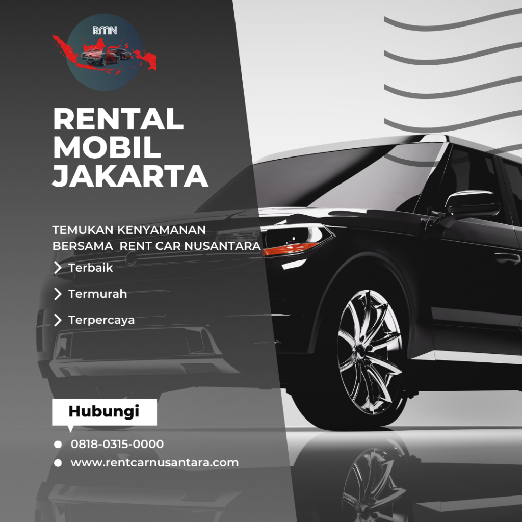 Rental Mobil Jakarta dari Rent Car Nusantara