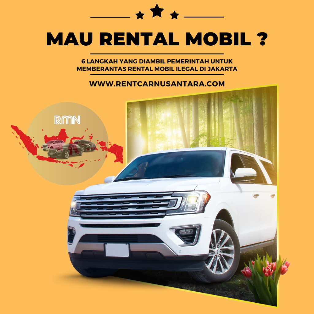 6 Langkah yang Diambil Pemerintah untuk Memberantas Rental Mobil Ilegal di Jakarta