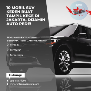 10 Mobil SUV Keren buat Tampil Kece di Jakarta, Dijamin Auto Pede!