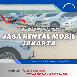 5 Mobil yang Cocok Buat Challenge A Day in My Life Versi Jakarta
